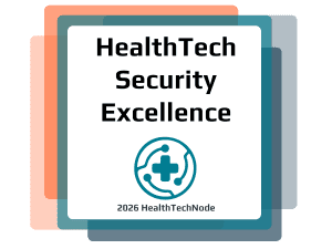 2026 HealthTech Security Excellence Award