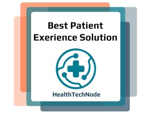 best patient experience solution award best patient experience solution award