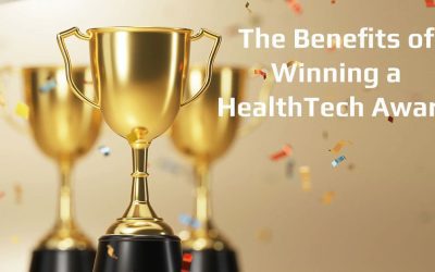 The Benefits of Winning a HealthTech Award